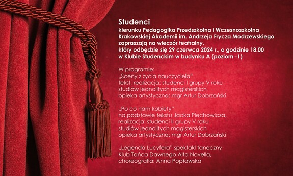 Zaproszenie na wieczór teatralny organizowany przez Studentów kierunku Pedagogika Przedszkolna i Wczesnoszkolna